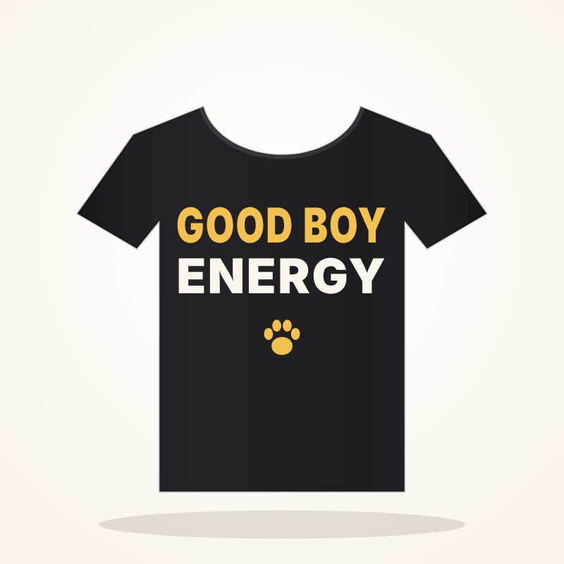 Good Boy Energy Tee – Dog Lover Goo Look - Image 6